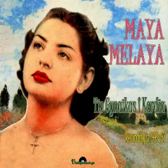 Tis Gynaikas I Kardia (Recordings 1949-1957) by Maya Melaya