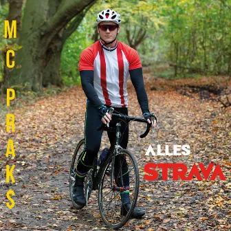 Alles Strava by MC Prak$