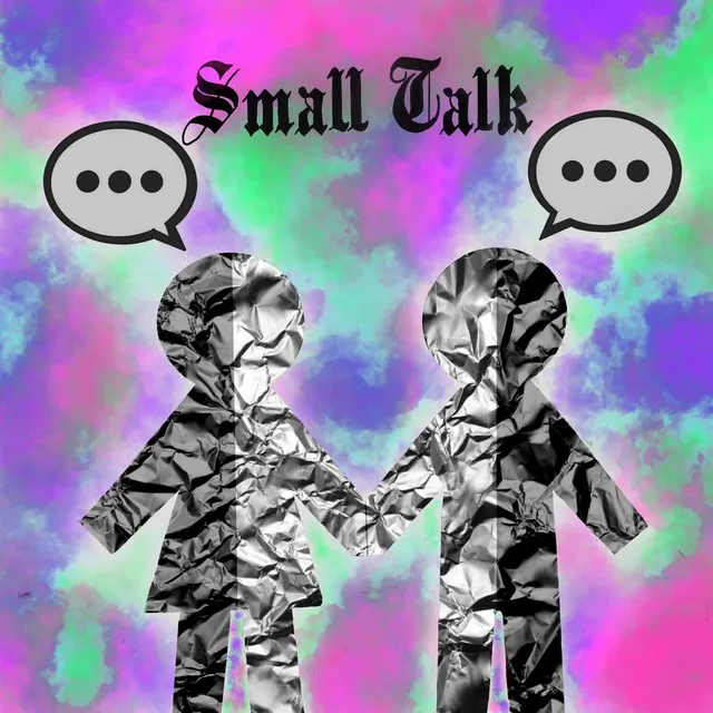 Small Talk