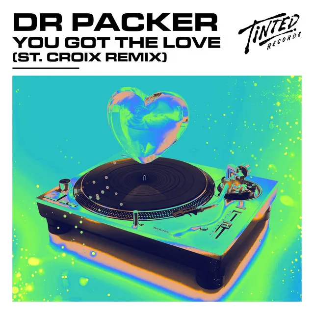 You Got the Love - St. Croix Remix