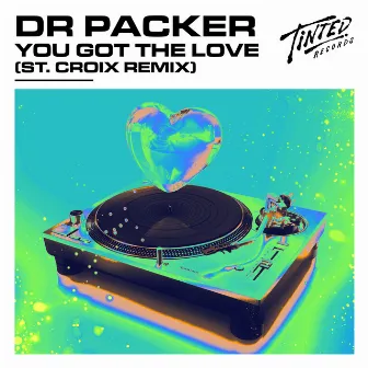 You Got the Love (St. Croix Remix) by St. Croix