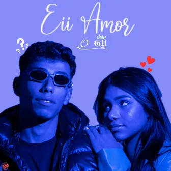 Eii Amor! by O GU