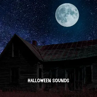 Halloween Sounds by Halloween Sounds Orchestra