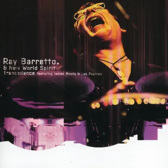 Trancedance by Ray Barretto & New World Spirit