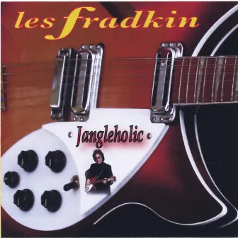 Jangleholic by Les Fradkin