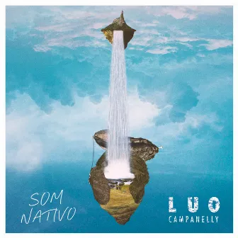 Som Nativo by Luo Campanelly