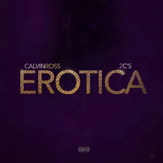 Erotica by Calvin Ross