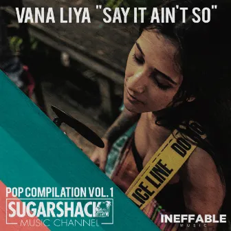 Say It Ain't So (Live at Sugarshack Sessions) by Vana Liya