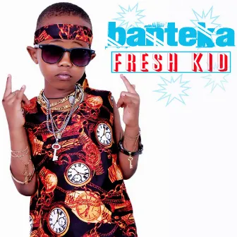 Banteka by Fresh Kid