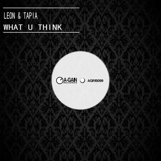 What U Think - Original Mix