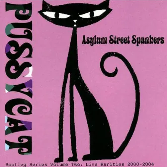 Pussycat by Asylum Street Spankers