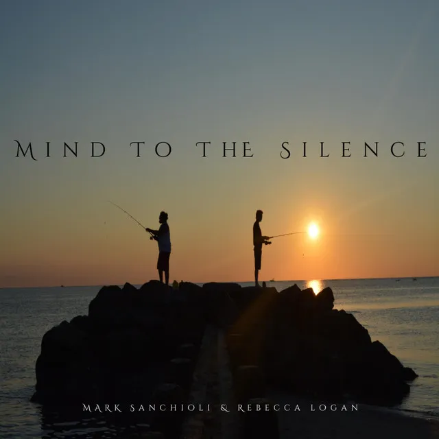 Mind to the Silence