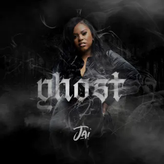 Ghost by Jai