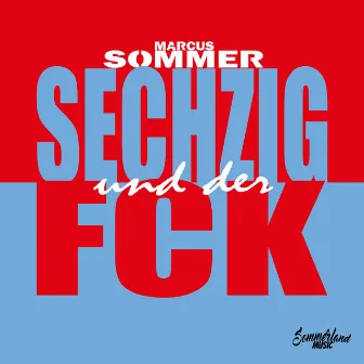 Sechzig und der FCK by Marcus Sommer