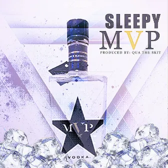 MVP by Qua The Skit