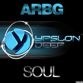 Soul (EP) by ARBG