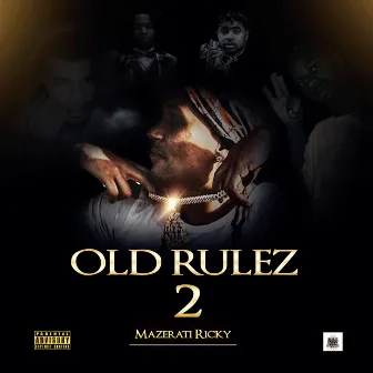 Old Rulez 2 by Mazerati Ricky