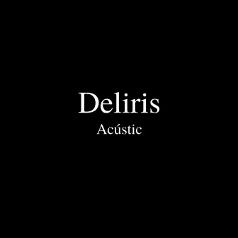 Deliris (Acústic) [Live Session At Eclèctic] by Katta Lana