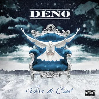 Vers Le Ciel by Deno