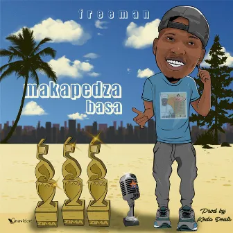 Makapedza Basa by Freeman