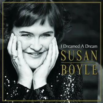 I Dreamed A Dream by Susan Boyle