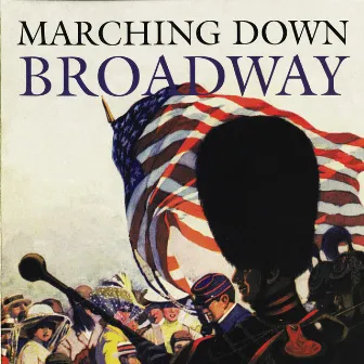 Marching Down On Broadway by TMC Broadway Stars