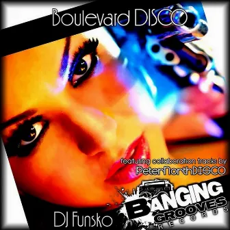 Boulevard DISCO by DJ Funsko