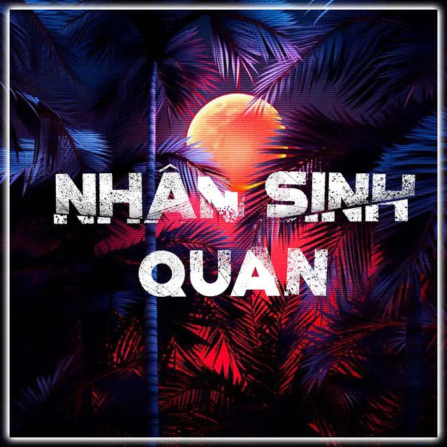 Nhân Sinh Quán (KIENQN Remix) - Beat - 2