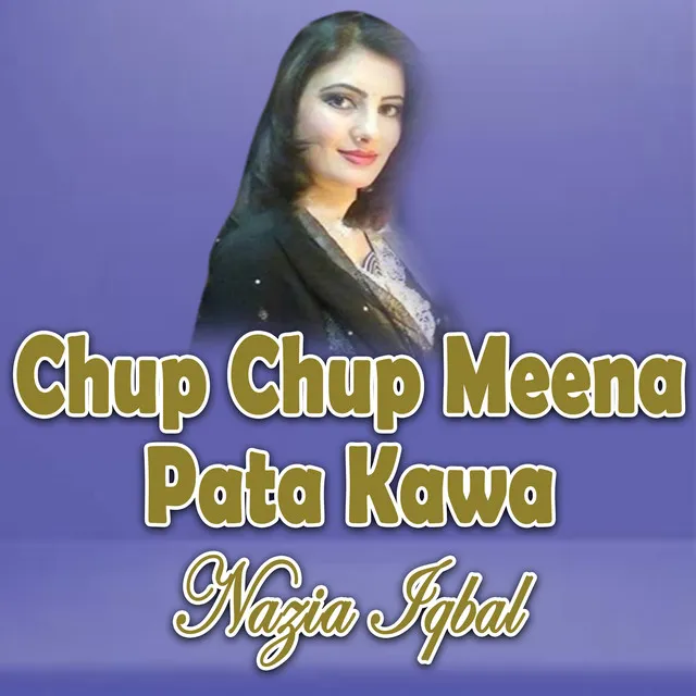 Chup Chup Meena Pata Kawa