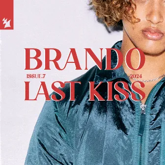 Last Kiss by Brando