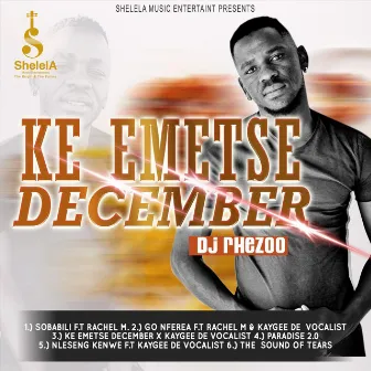 Ke emetse December by Dj Rhezoo