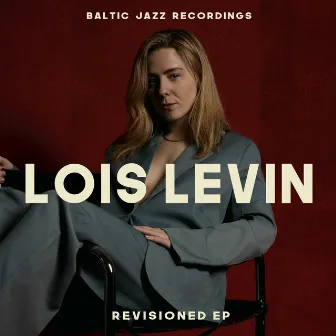 REVISIONED by Baltic Jazz Recordings