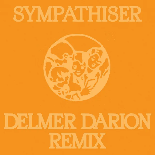 Sympathiser (Delmer Darion Remix)