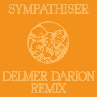 Sympathiser (Delmer Darion Remix) by Delmer Darion