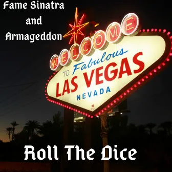 Roll the Dice by Armageddon