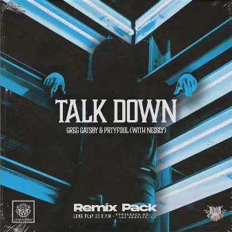 Talk Down Remix Pack 2 by Greg Gatsby