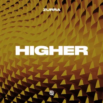 Higher by Zurra