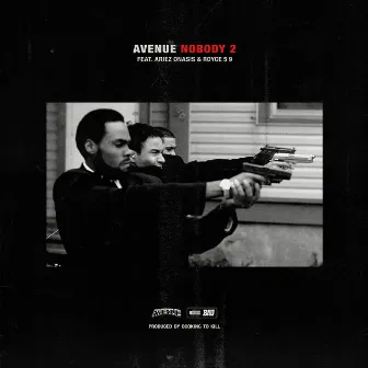 Nobody 2 by Avenue