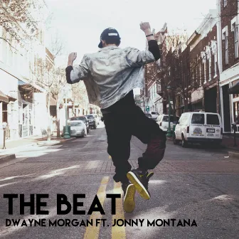 The Beat (Johnny Montana Remix) by Dwayne Morgan