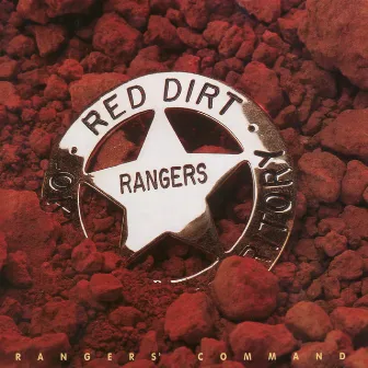 Rangers' Command by Red Dirt Rangers