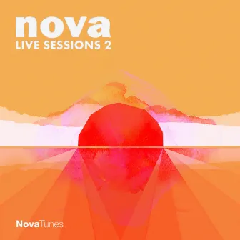 Nova Live Sessions 2 by Nova Tunes