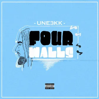 Four Walls by Une3kk