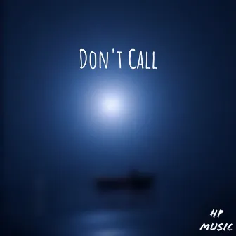 Don't Call by Perdomo