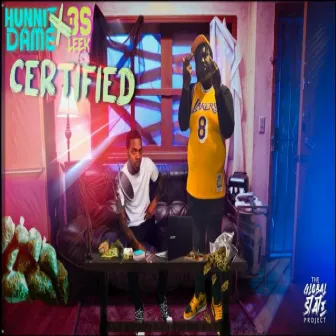 Certified by Hunnit Dame