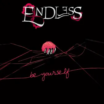 Be Yourself by Endless