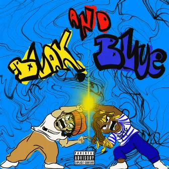 Blak & Blue by Machete Blak