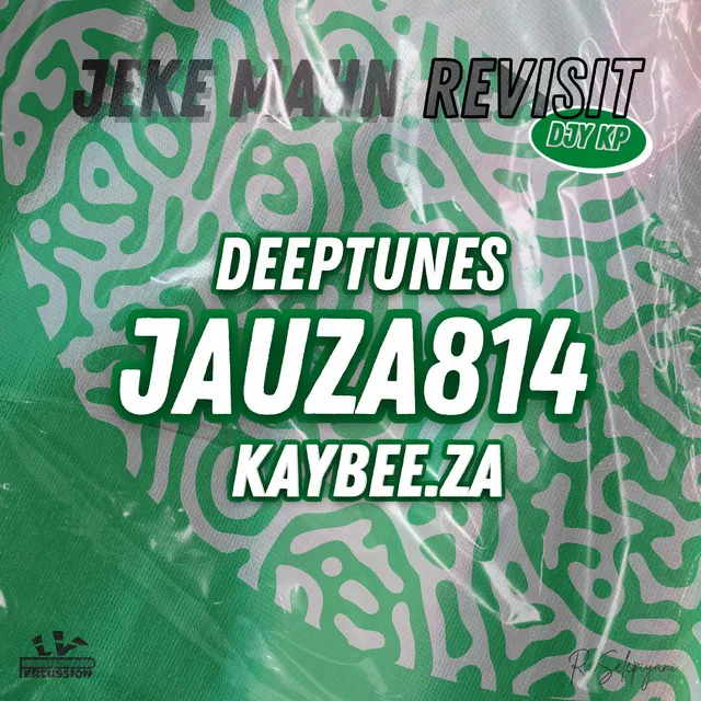 Jeke Mahn - Kay'Tunes'814 Remix