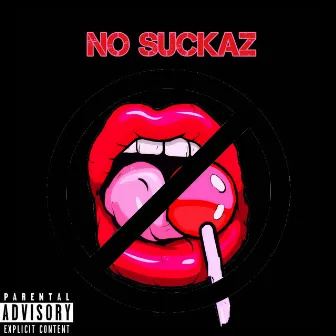 No Suckaz by KS Jay