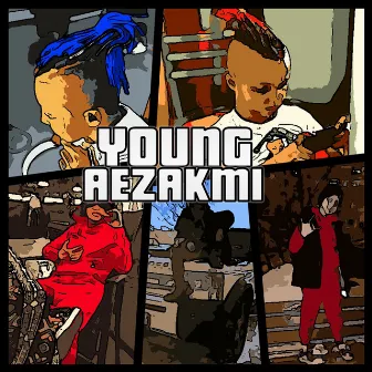 Aezakmi by Young