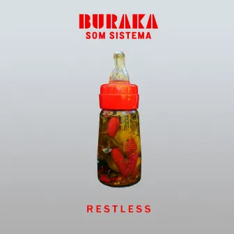 Restless by Buraka Som Sistema